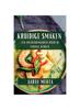 Книга Kruidige Smaken : Een Ontdekkingsreis Door De Indiase Keuken