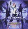 SAVE THIS Star Universe Original WORLD~Phantasy Score~