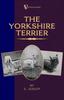 Книга The Yorkshire Terrier (A Vintage Dog Books Breed Classic)