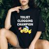 Смешная футболка с мемом Чемпион по засорению унитаза Юмор Топы Смешной подарок Юмор из кармана Сатира Одежда Y2K Дерзкая шутка Данк мем