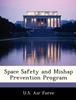 The Space Safety and Mishap Prevention Program Book