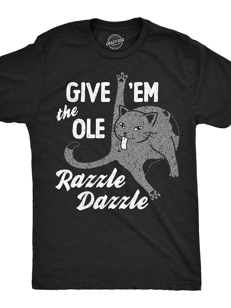 Funny Give Em The Ole Razzle Dazzle Sarcastic Cat Graphic T-Shirt - Vintage Streetwear Tee with Lettering & Cat Design - Heavyweight 220GSM Shirt for,