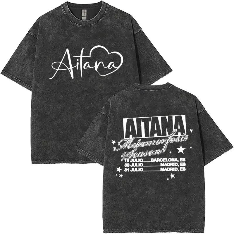 Hot Sale Aitana Album Tour Poster Tshirt Unisex Women HighStreet Pop Fashion Summer New Tees Vintage Washed Cotton Oversized Tops