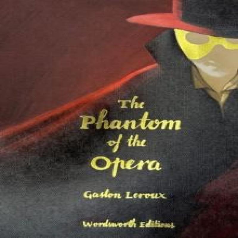 The Phantom of the Opera Collectors Edition by Gaston Leroux... 9781840228878