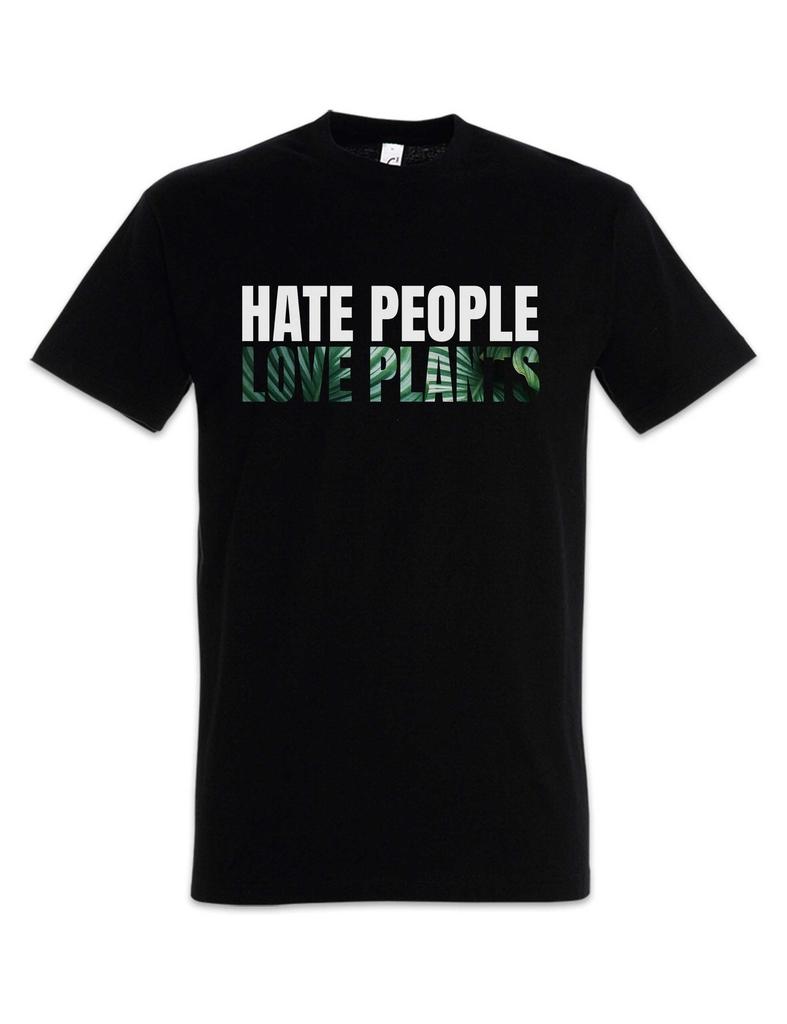 Hate People Love Plants T-Shirt Mens Womens Tees Top Fans Fan Palm Nature Environmental Protection