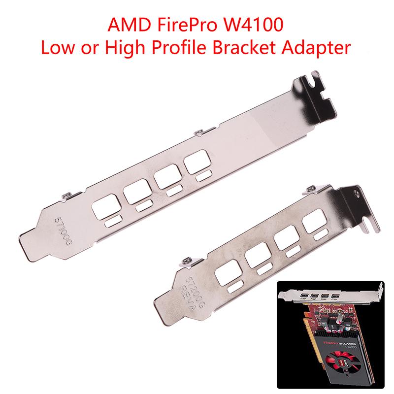 Низко/высокопрофильный адаптер-кронштейн, порт перегородки 4Dp для графической видеокарты Amd Firepro W4100 половинной высоты и полной высоты