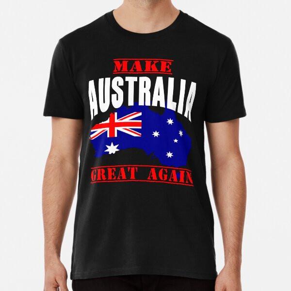 Make Australia Great Again Cool Australia Map Flag TShirt Made in Australia Unisex T-Shirt