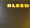 12inch Record BLEED - I Killed It Myself BLEED1 Bleed 1991 UK Rock Used
