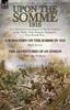 Книга Upon the Somme, 1916 : Two Personal Experiences of British Soldiers In the Battle of the Somme During the First World War