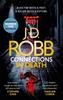 The Connections In Death : An Eve Dallas Thriller (Book 48) Book