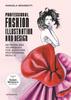 Книга Fashion Illustration and Design