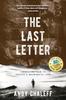 The The Last Letter : Embracing Pain To Create a Meaningful Life Book