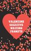 Книга Valentine Creative Writing Prompts : Ignite Your Fiction Story Writing Fire!