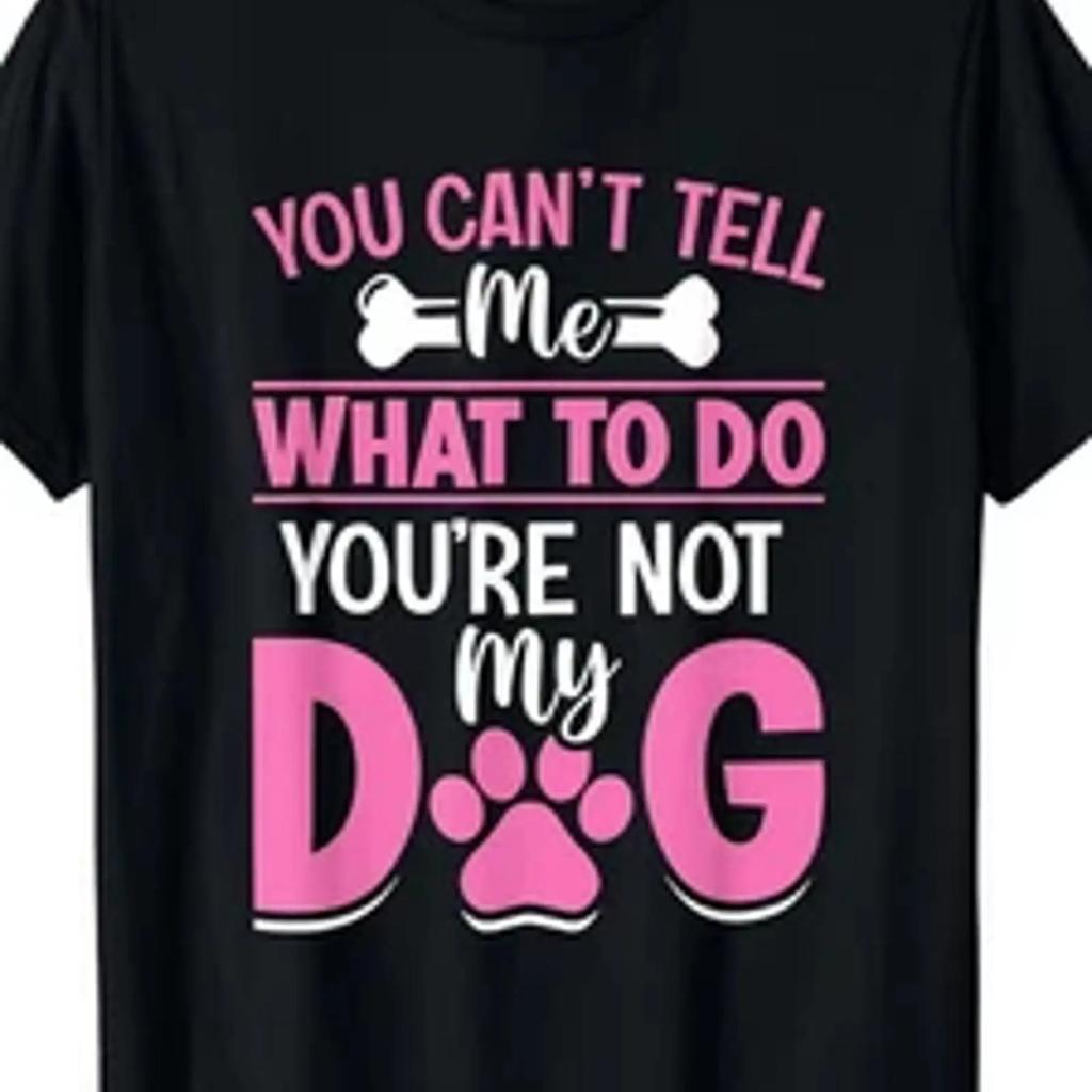Funny Slogan T Shirt For Dog Owners Featuring A Paw Print And Bone Design Perf Vintage Stylish Soft Homme Casual