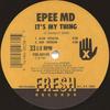 12-дюймовая пластинка EPEE MD Its My Thing Youre A Customer FRE0014 1999 US Rap HipHopRB Б/у