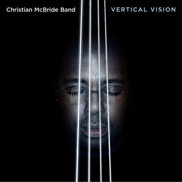 CD MCBRIDE, CHRISTIAN BAND - Vertical Vision 482782 Warner Bros. Re 2002 US Jazz Used