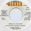 7-дюймовая пластинка LADY SHABBA - Stick To You Man none Steely & Clevie 1992 Ямайка Регги, Ска и Даб Б/У