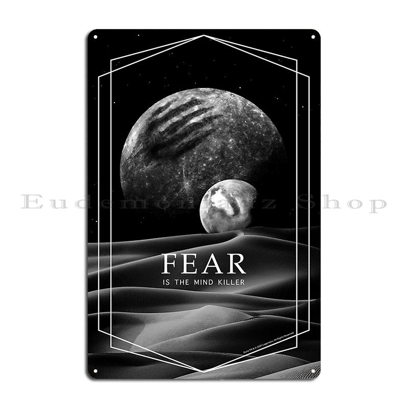 DORA Tin Sign Fear Is The Mind Killer Dune Litany Poster Metal Plaque Funny Wall Decor Cave Pub The Mind Killer Dune Litany Tin Sign Poster