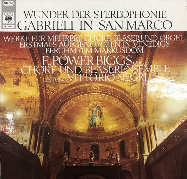 Виниловая пластинка GIOVANNI GABRIELI VITTORIO NEGRI Wunder Der Stereophonie Gabrieli S72663 CBS Германия Классическая Б/у