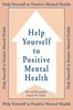 Книга Help Yourself To Positive Mental Health