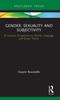 Книга Gender, Sexuality and Subjectivity : A Lacanian Perspective On Identity, Language and Queer Theory