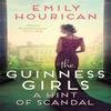 The Guinness Girls  A Hint of Scandal by Emily Hourican Paperback Book 9781472274649