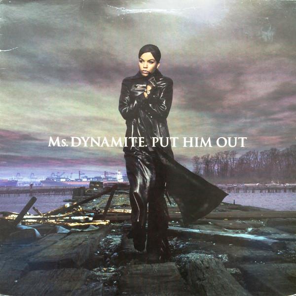 12-дюймовая пластинка MS. DYNAMITE - Put Him Out 0658931 Polydor 2002 Великобритания Танцевальная и электронная музыка Б/у