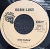 7inch Record ROBIN LUKE - Susie Darlin' / Bad Boy DGT014X DOT Canada Rock Used