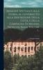 The Memorie Spettanti Alla Storia Al Governo Ed Alla Descrizione Della Citta E Della Campagna Di Milano Ne'secoli Bassi Volume 1... Book