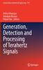 Книга Generation, Detection and Processing of Terahertz Signals : 794