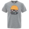 Trust Me I'M An Engineer Printed Men Tshirt Oversized Soft T-Shirts Casual O-Neck Tops Harajuku Comfortable Tshirts Men