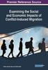 Книга Examining the Social and Economic Impacts of Conflict-Induced Migration