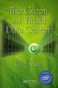 Книга The Green and Virtual Data Center