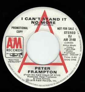 7-дюймовая пластинка PETER FRAMPTON - I Can't Stand It No More DJAM2148PROMO A&M Records 1979 Канада Рок Б/у