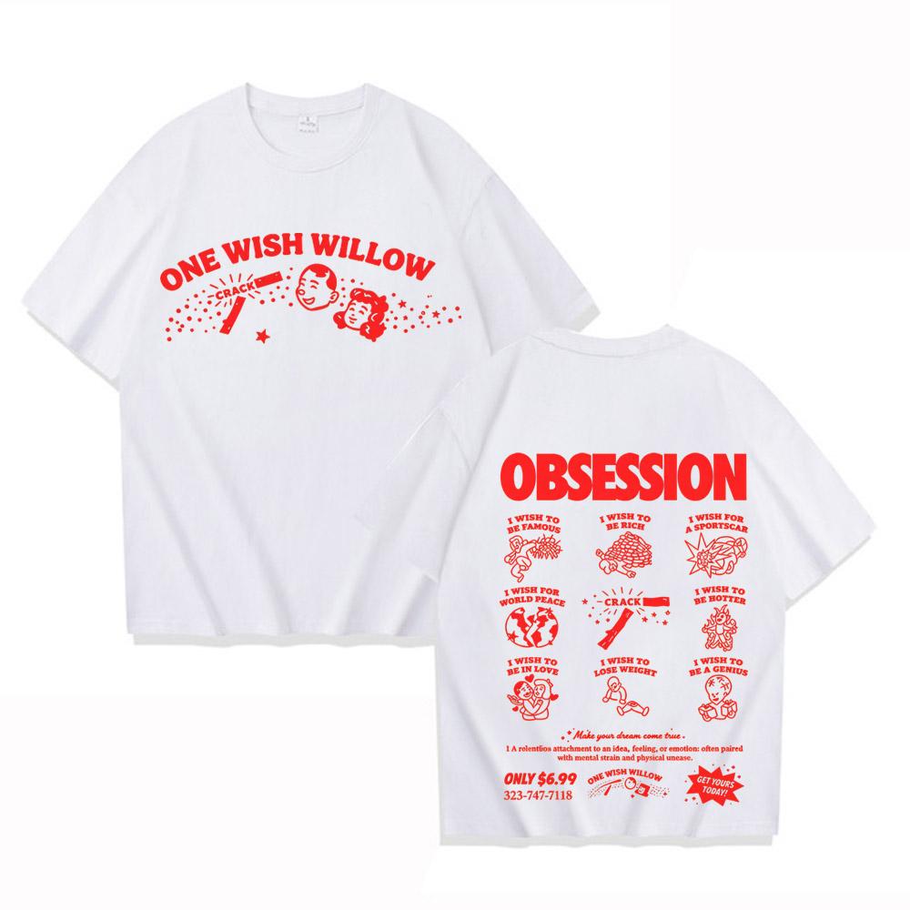 Movie Obsession One Wish Willow Tshirt Short Sleeve Cotton Summer Casual Tshirts Unisex Streetwear Fashion Design Graphic Tees