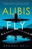 Книга Alibis Fly : Murder Mystery: for This Airline Crew Looks Can Be Deceiving