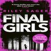 Final Girls by Riley Sager Paperback Book 9781785034046