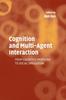 Книга Cognition and Multi-Agent Interaction : From Cognitive Modeling To Social Simulation