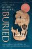 Книга Buried : An Alternative History of the First Millennium In Britain