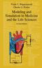 The Modeling and Simulation In Medicine and the Life Sciences : 10 Book