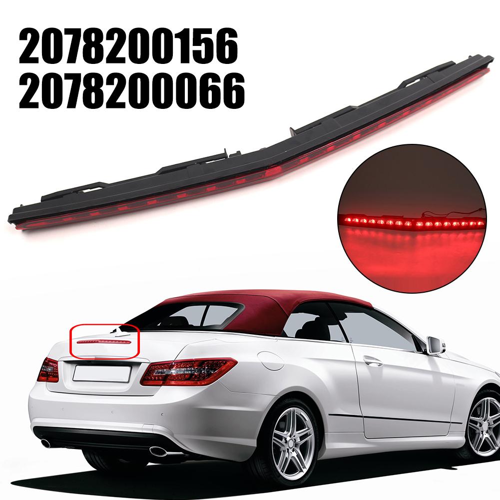 Для E-Class 2009-2017 Высокий стоп-сигнал C207 A207 Стоп-сигнал ABS+PC Материал DC 12V Прямая установка Простота в использовании