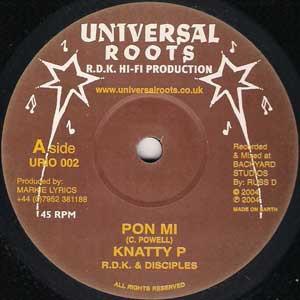 10inch Record KNATY P BONGO TOMHAYEERYAH Pon Mi Good Foot UR10002 Universal Roots 2004 UK Reggae Ska Dub Used