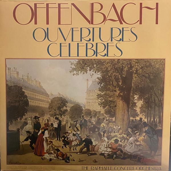 LP Пластинка RAPHAELE CONCERT ORCHESTRA Оффенбах Знаменитые Увертюры 67541 CARRERE 1980 Франция Классика Б/У