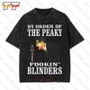 By Order Of The Peaky Fookin Blinders Vintage Oversized Tshirt Dgus