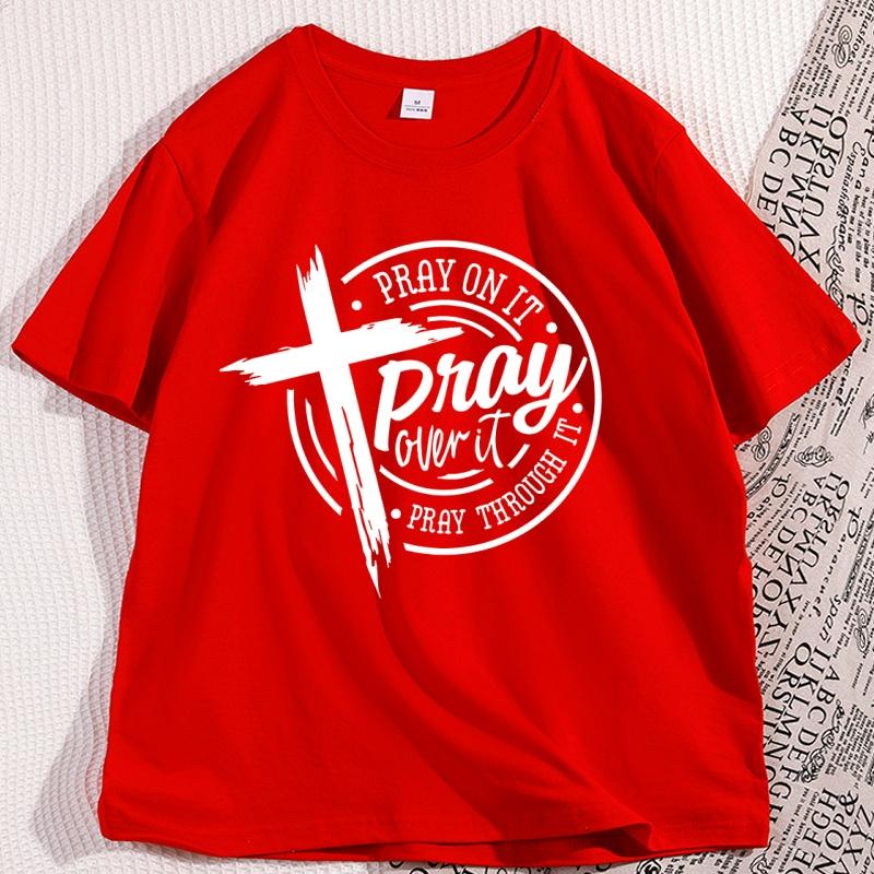 Pray on It Pray Over It Pray Through It Tshirt Men Women Casual Cotton Prayer Christian Cross T Shirt Bible Verse Tee Shirt