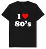 I Love 80s Party Disco Fancy Dress T Shirt