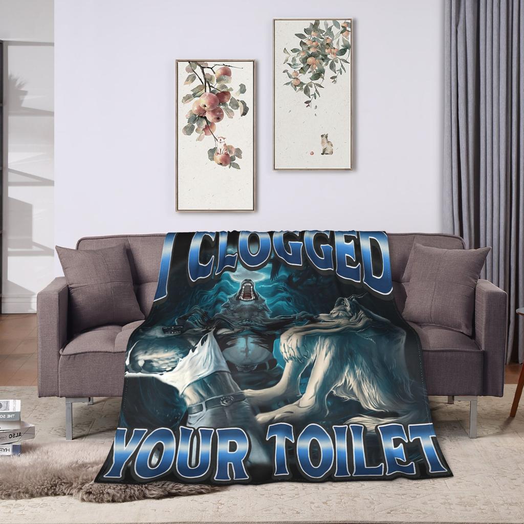 I Clogged Your Toilet Alpha Wolf Meme Stupid Brainrot Blanket Super Warm  Bedding Throws Winter Students Couch Bed Bedspread