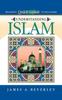 The Understanding Islam : Nelson's Quick Guide To Religions Book
