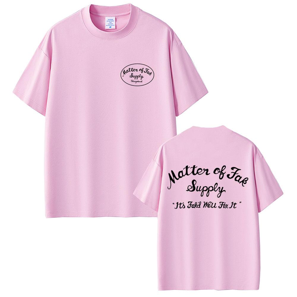Matter of Fak The Bear TV Show Jeremy Allen T Shirt The Original Beef of Chicagoland Tshirt Unisex Women Casual Cotton Tshirts