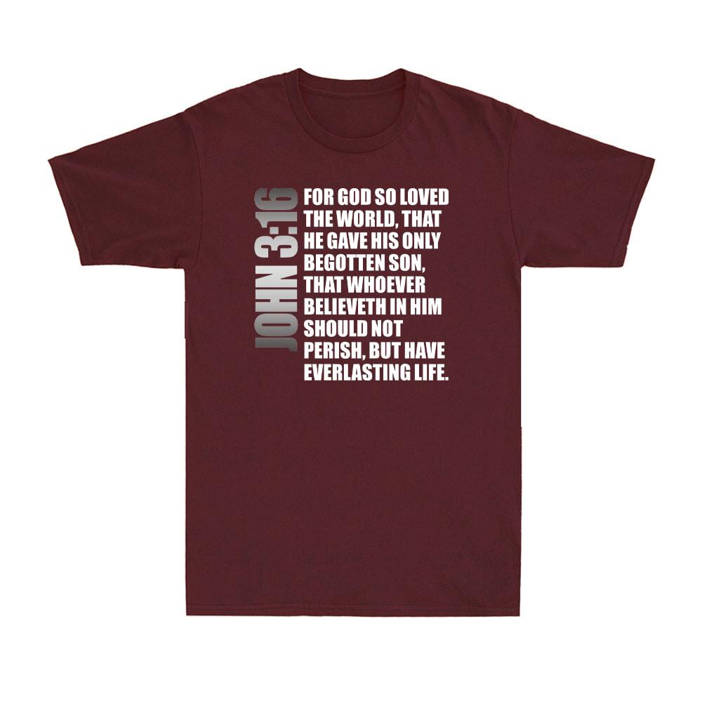 John 316 Christian Bible For God So Loved The World Christian Faith Tshirt